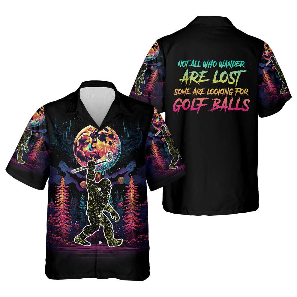 Bigfoot Golf Shirt, Not All Who Wander Are Lost, Funny Men's Performance Golf Shirt, Golf Gifts For Dad