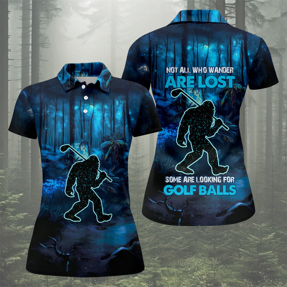 Not All Who Wander Are Lost Bigfoot Women's Golf Polo Shirt, Bigfoot Golf Shirt, Ladies Golf Shirt, Women Golf Shirt
