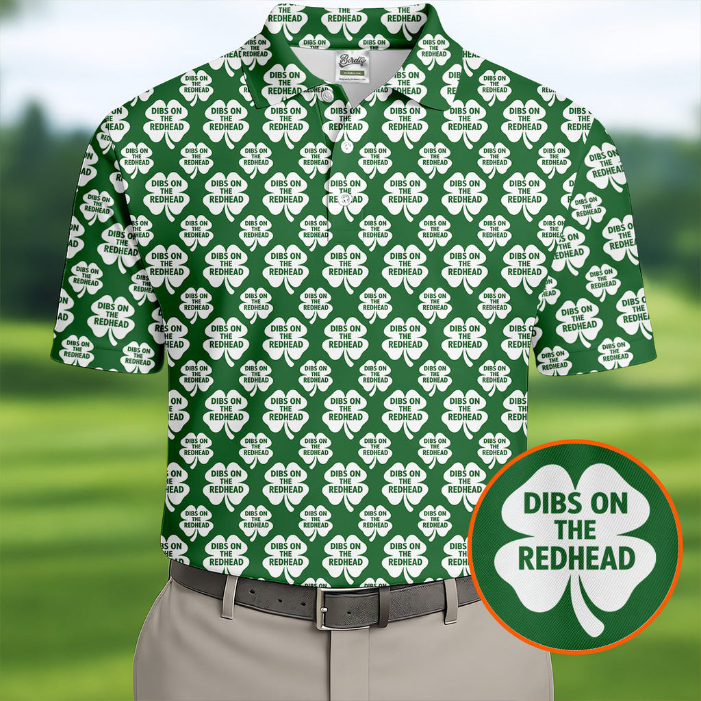 Dibs On The Redhead Lucky Four Leaf Clover St Patrick's Day Golf Shirt, Polo Shirts For Men, Golf Shirts For Men