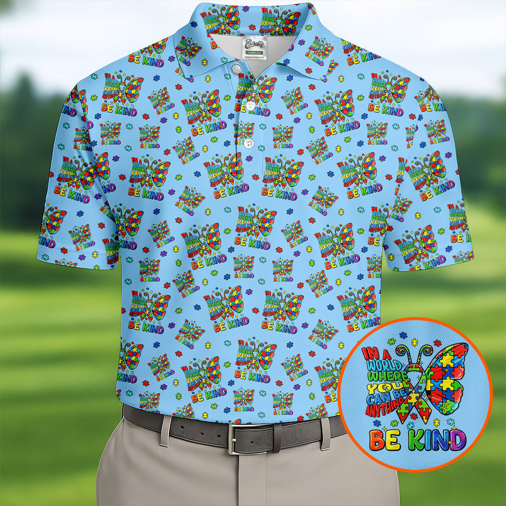 In A World Where You Can Be Anything Be Kind Rainbow Butterfly Autism Awareness Blue Golf Shirt, Golf Shirts For Men