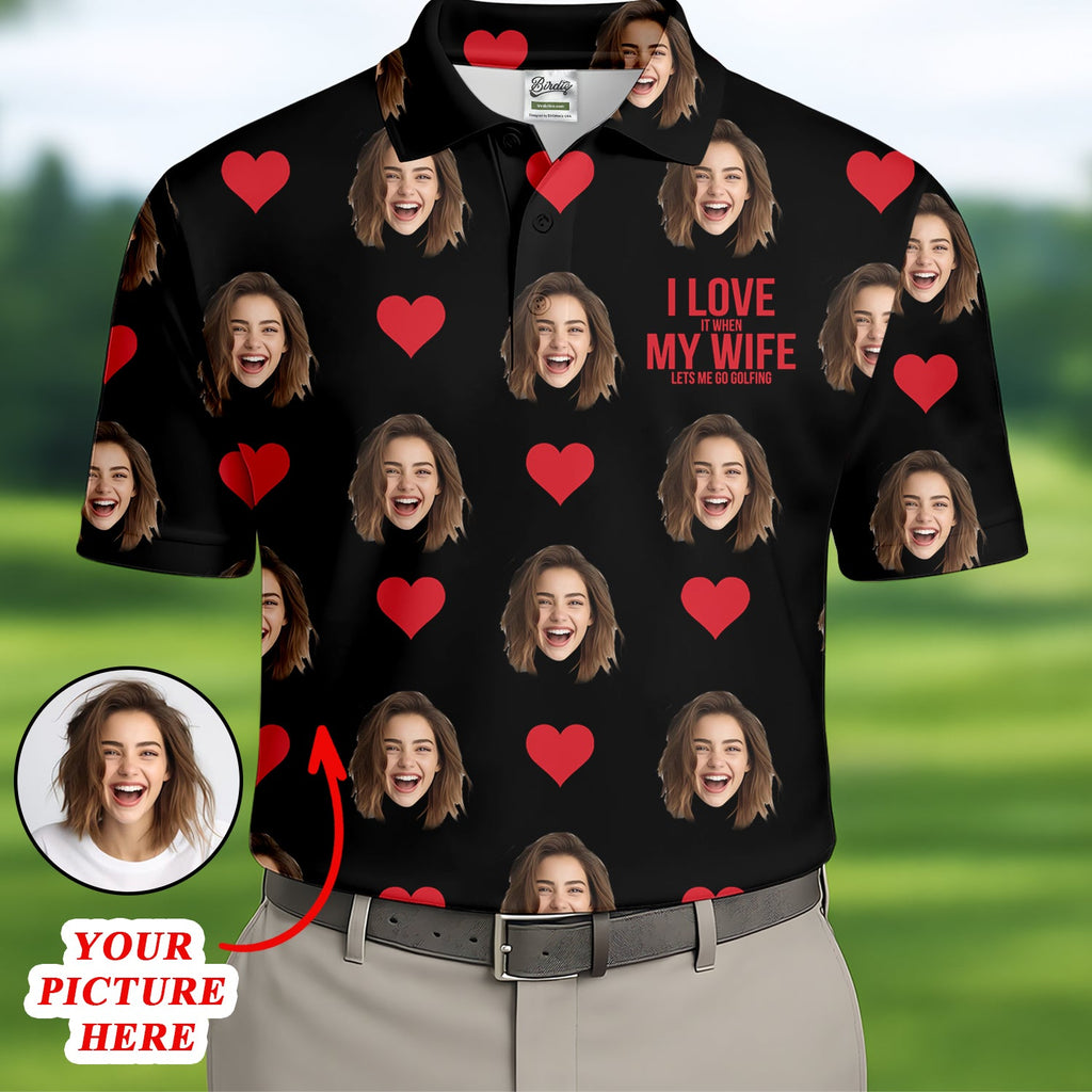 I Love My Wife Custom Photo Black Golf Shirt, Valentines Golf Gift, Fun Golf Shirts For Men, Golf Gift For Men