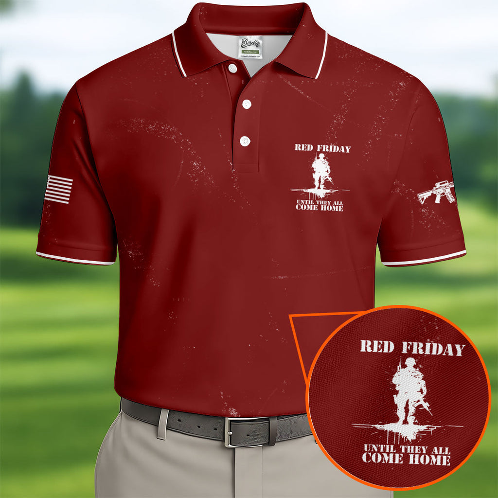 RED Friday Untill They All Come Home Red Golf Shirt, Veteran Memorial 250 Years Polo Shirts For Men