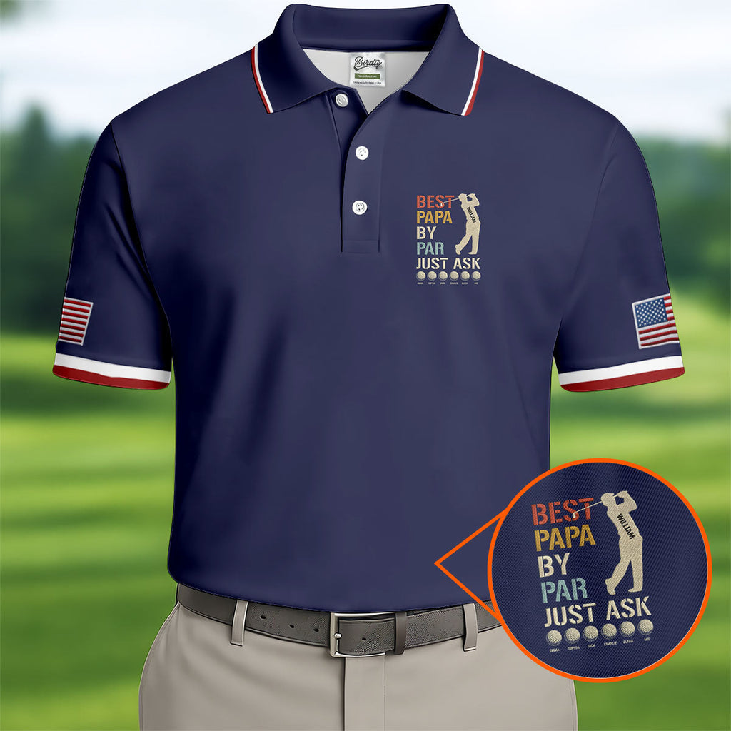 Best Dad Papa By Par Just Ask Father's Day Golf Shirt, Golf Gift For Dad, Polo Shirts For Men