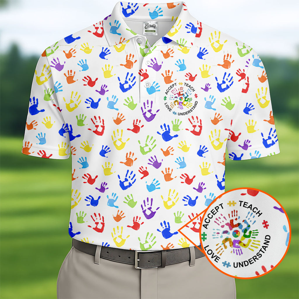 Accept Teach Understand Love Autism Awareness Colorful Handprint White Golf Shirt, Golf Shirts For Men