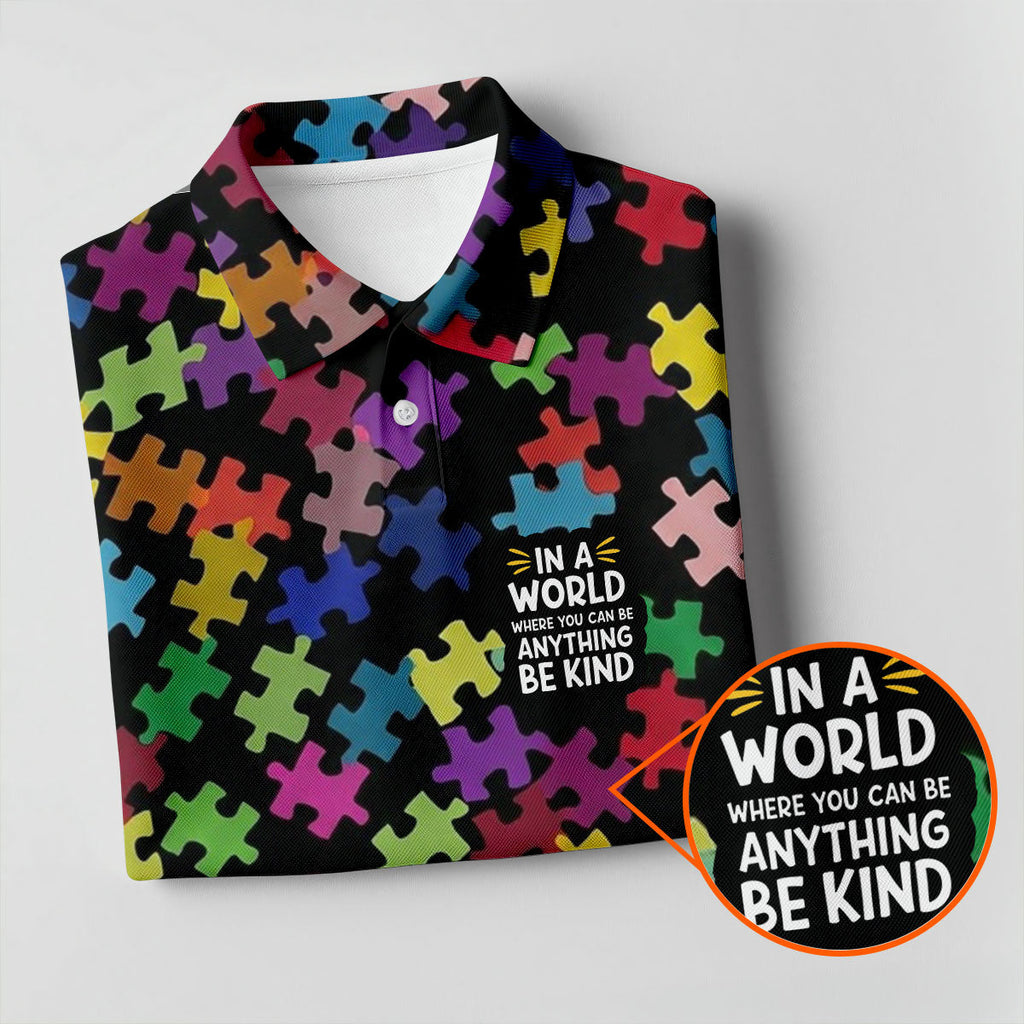 In A World Where You Can Be Anything Be Kind Autism Awareness Puzzle Pattern Men's Golf Shirt, Polo Shirts For Men