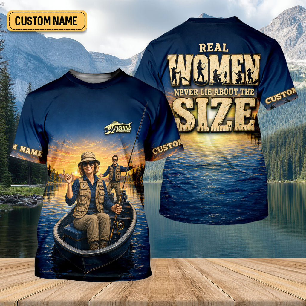 Real Women Never Lie About The Size UPF Shirt, Fishing Shirts For Women, Fishing Apparel