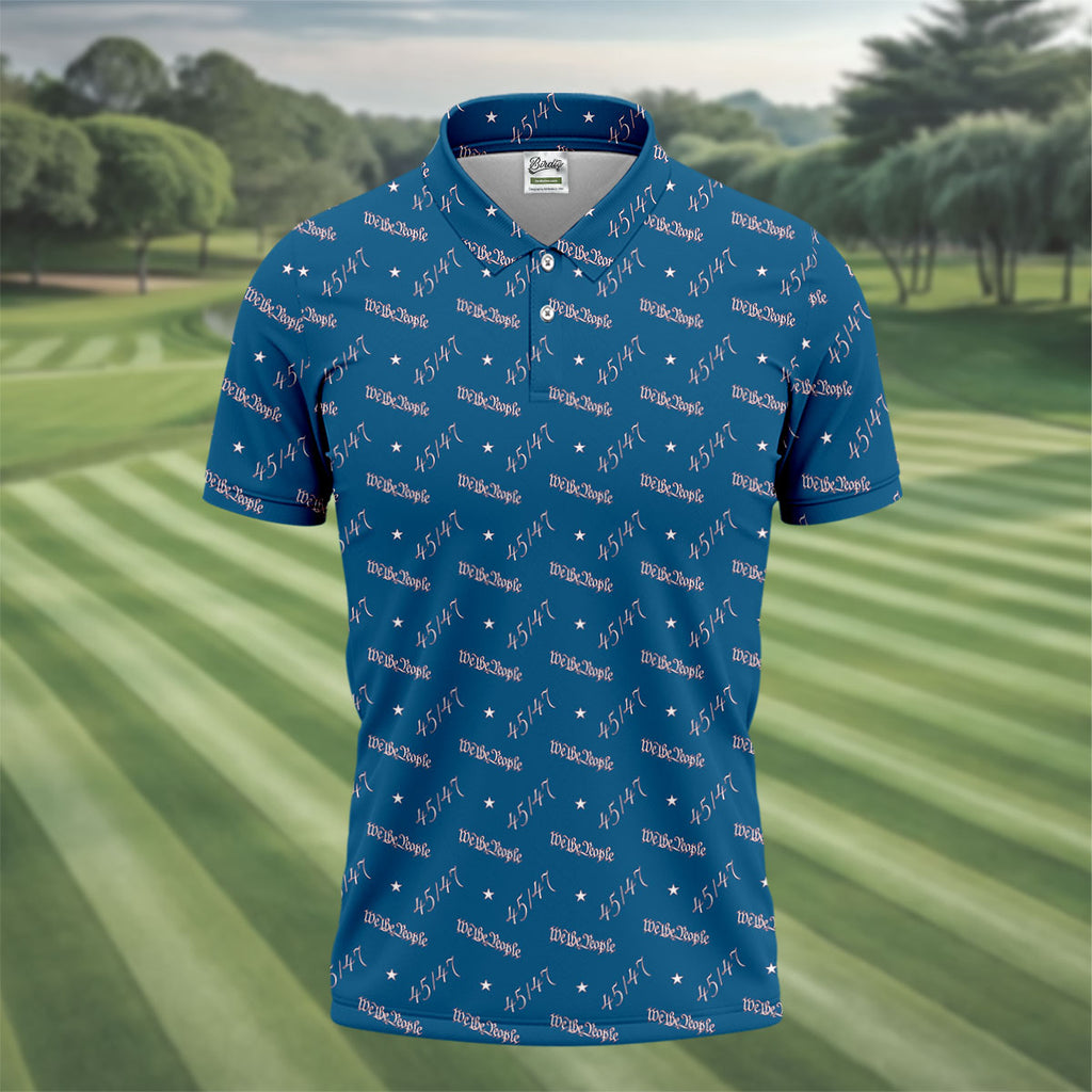 We The People 45 47 Patriotic Golf Polo Shirts, 250th Anniversary Polo Shirts For Men, Golf Shirts For Men