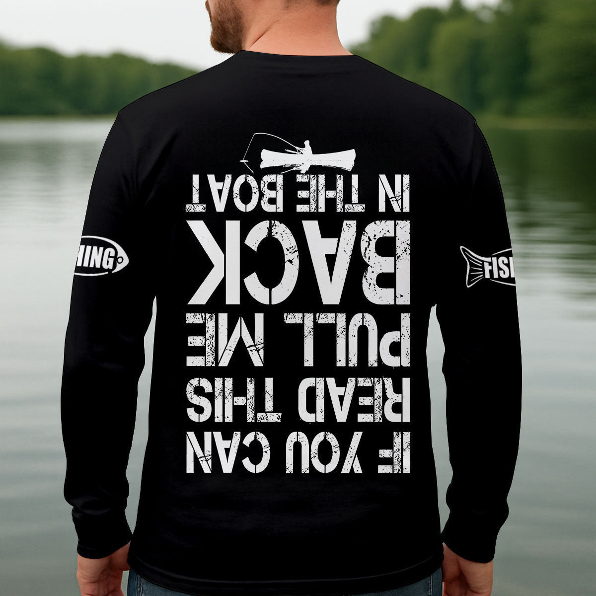 If You Can Read This Pull Me Back In The Boat Fishing UPF Shirt, Fishing Shirt For Men