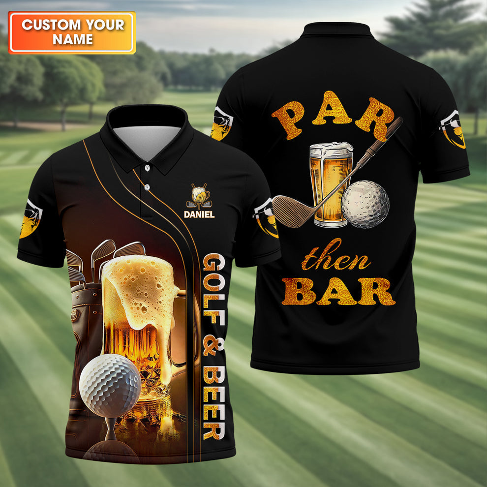 Personalized Par Then Bar Golf Shirt, Custom Name Golf and Beer Performance Tee