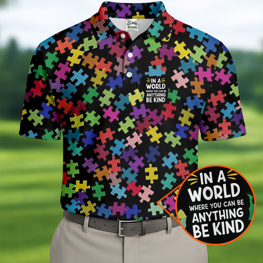 In A World Where You Can Be Anything Be Kind Autism Awareness Puzzle Pattern Men's Golf Shirt, Polo Shirts For Men