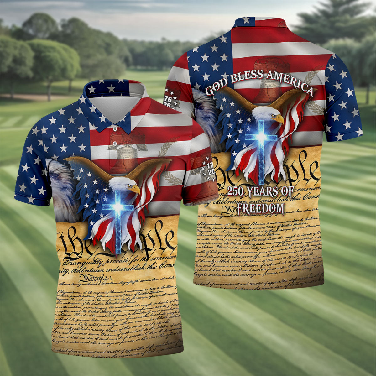 God Bless America 250 Years Of Freedom Faith Cross Patriotic Golf Shirt, 4th Of July Golf Shirts For Men