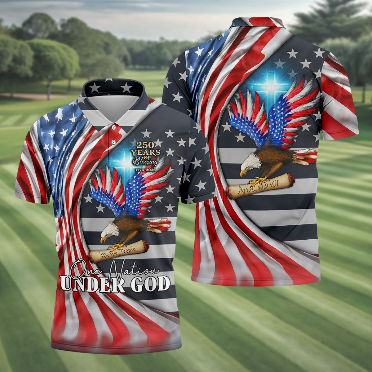 One Nation Under God 250 Years Of Blessing Golf Tops For Men, Patriotic Father's Day Golf Shirt