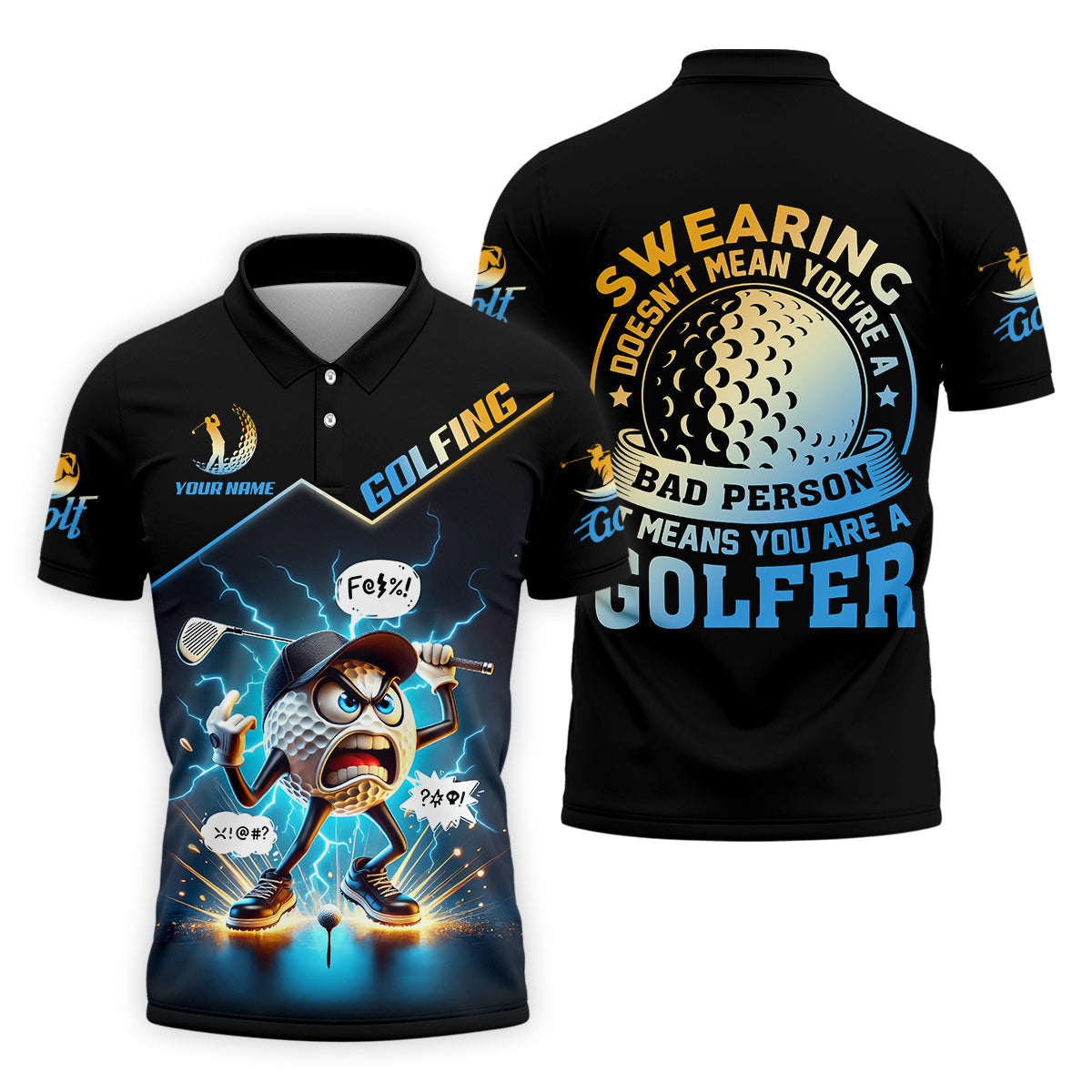 Swearing Doesn't Mean You're A Bad Person Custom Men's Golf Polo ShirtDad Golf Gift