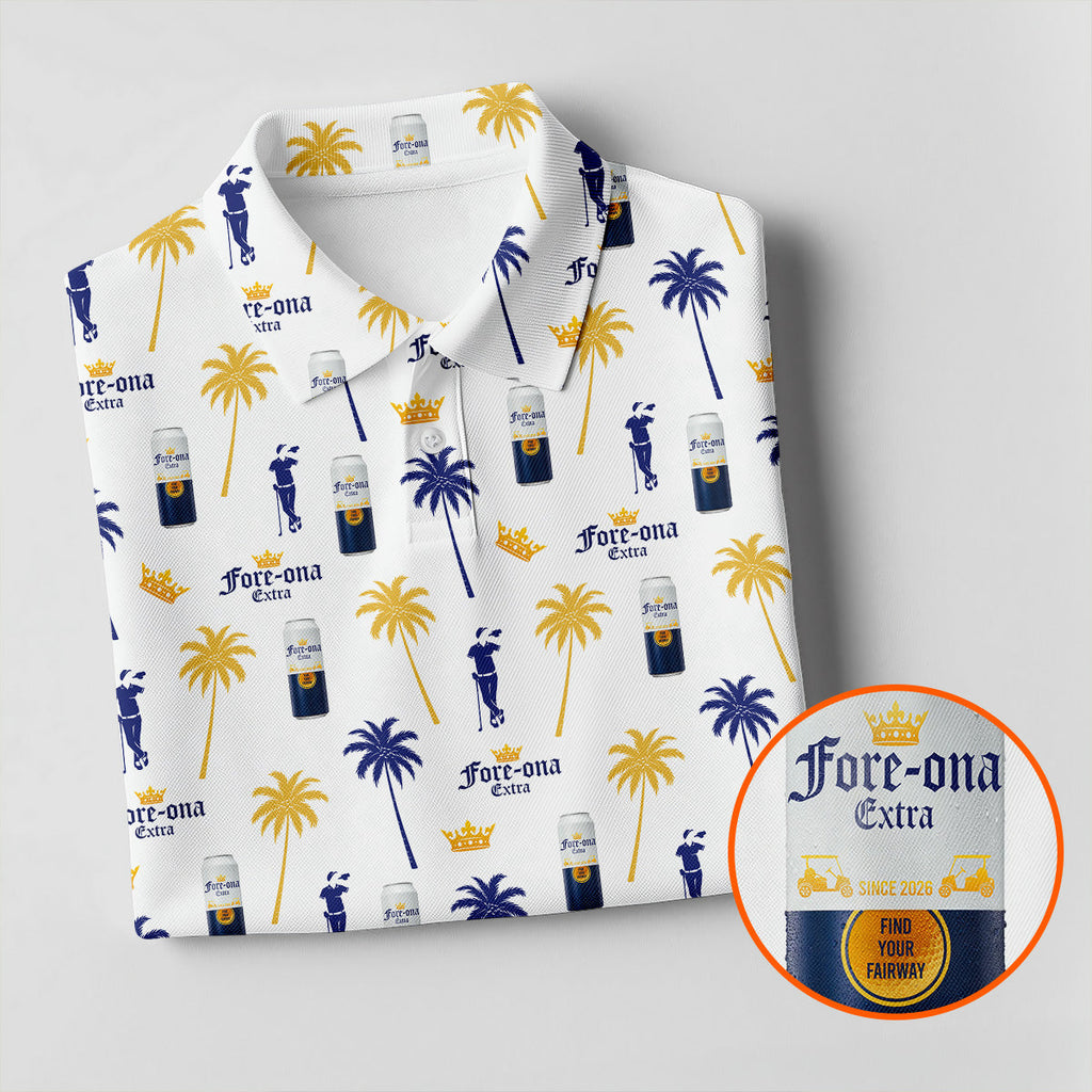 Fore-ona Extra Find Your Fairway Golfer Drinking Men's Funny Golf Shirts, Golf Shirts For Men