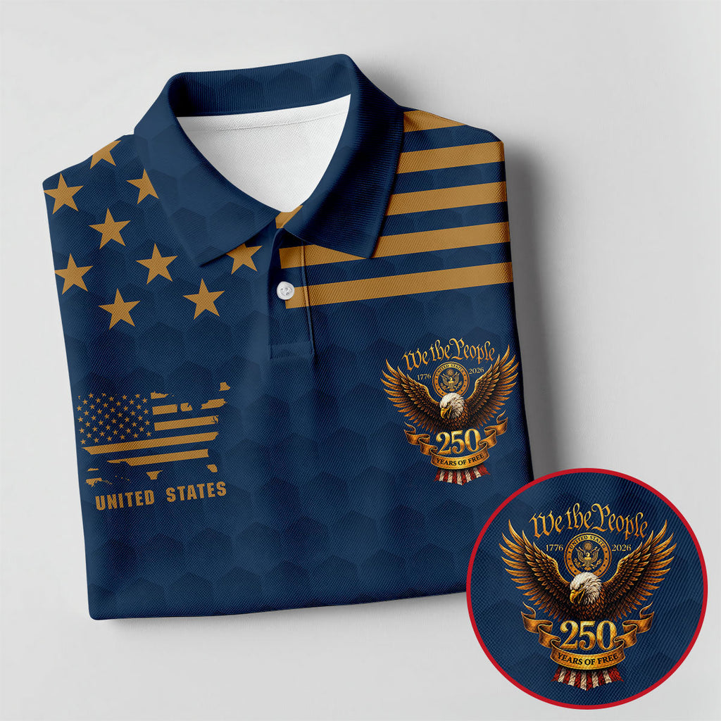 Navy Veteran We The People 250 Years Of Free 4th Of July Golf Shirt, Golf Shirts For Men