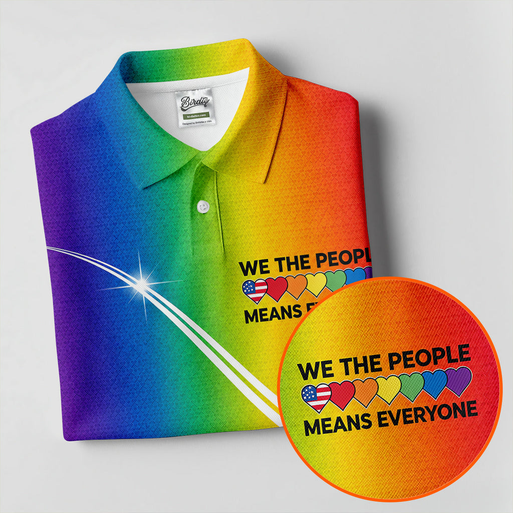 We The People Means Everyone LGBT Rainbow Gradient Golf Tops For Men, Pride Month Golf Shirts For Men