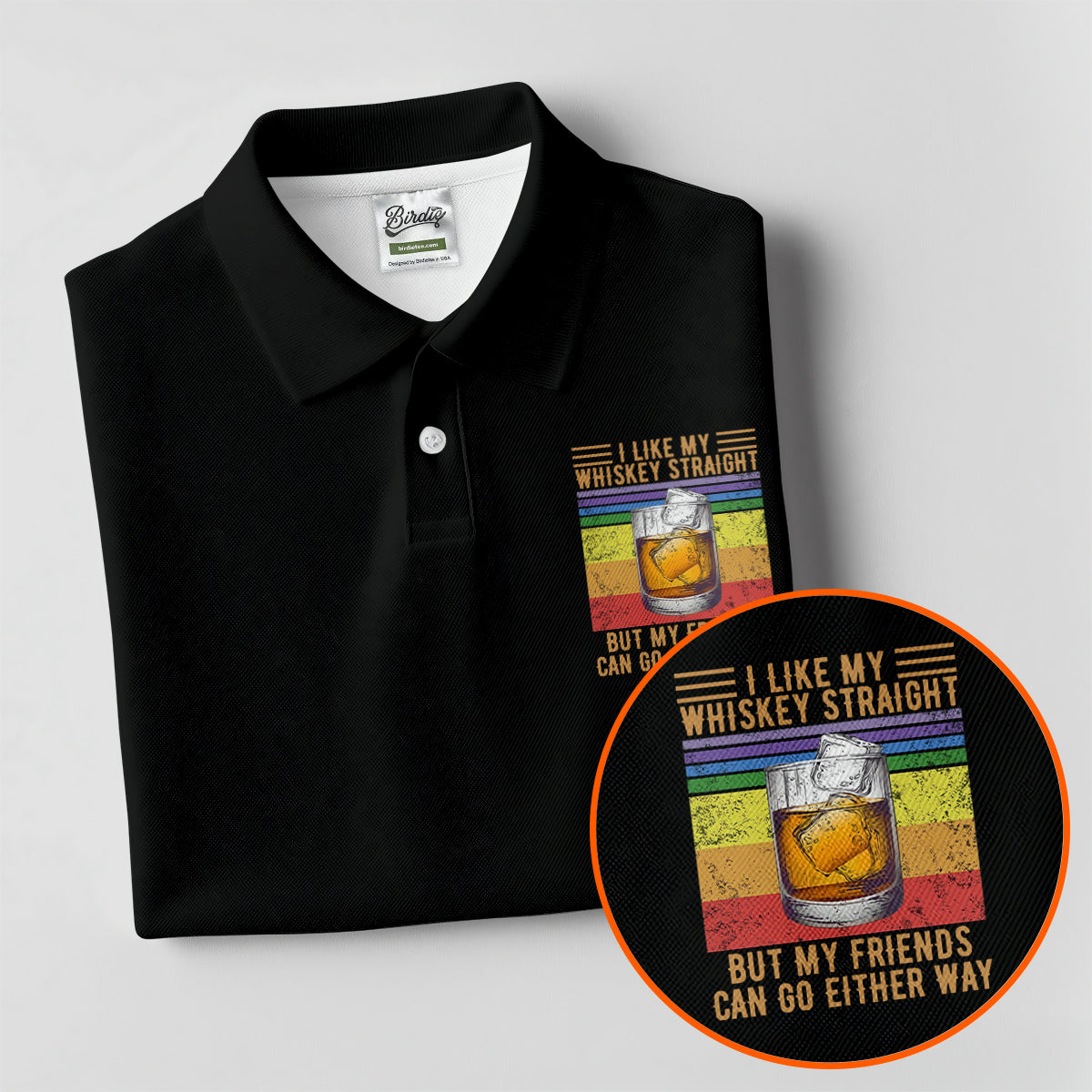 I Like My Whiskey Straight LGBT Pride Month Men's Funny Golf Shirts, LGBT Support Pride Shirt