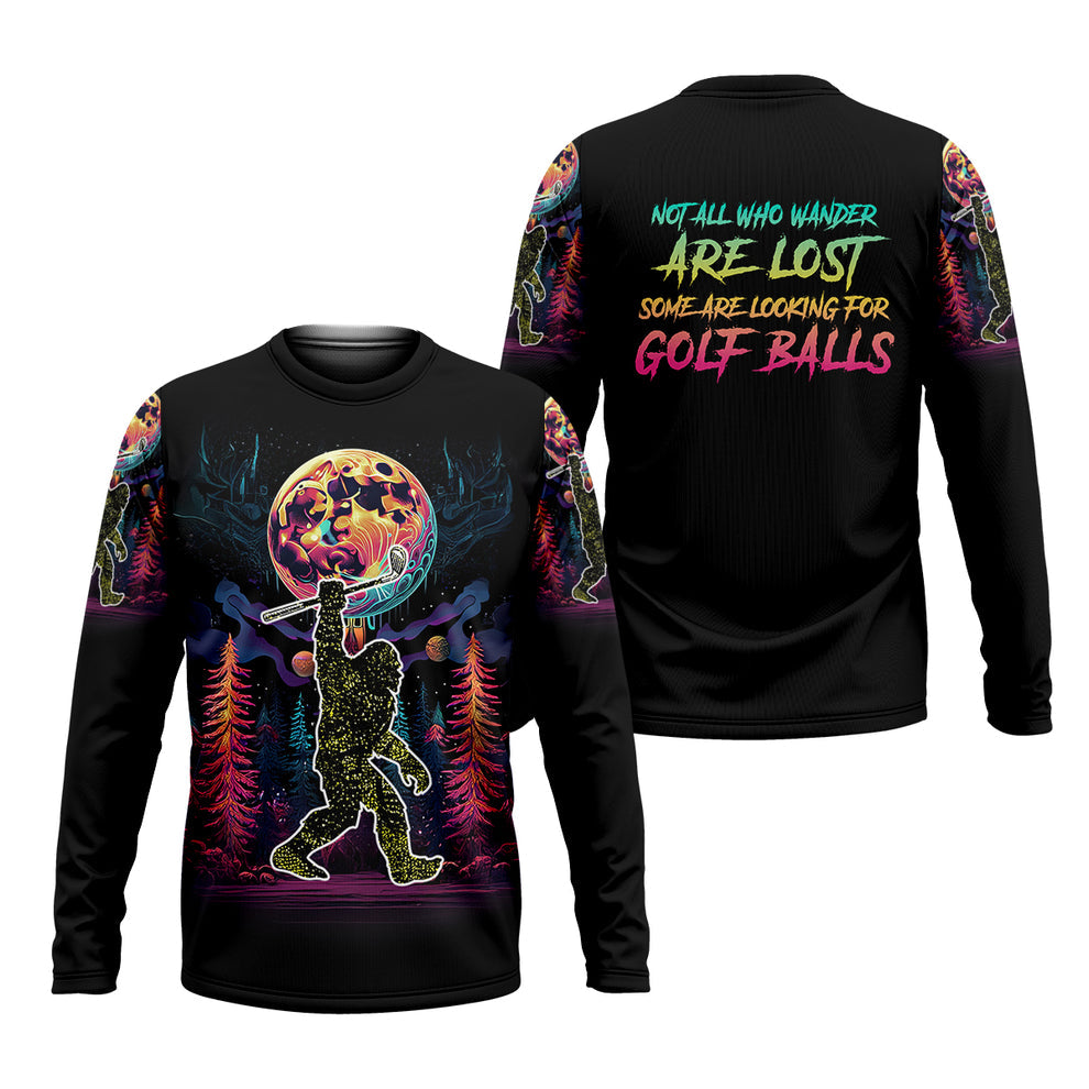 Bigfoot Golf Shirt, Not All Who Wander Are Lost, Funny Men's Performance Golf Shirt, Golf Gifts For Dad