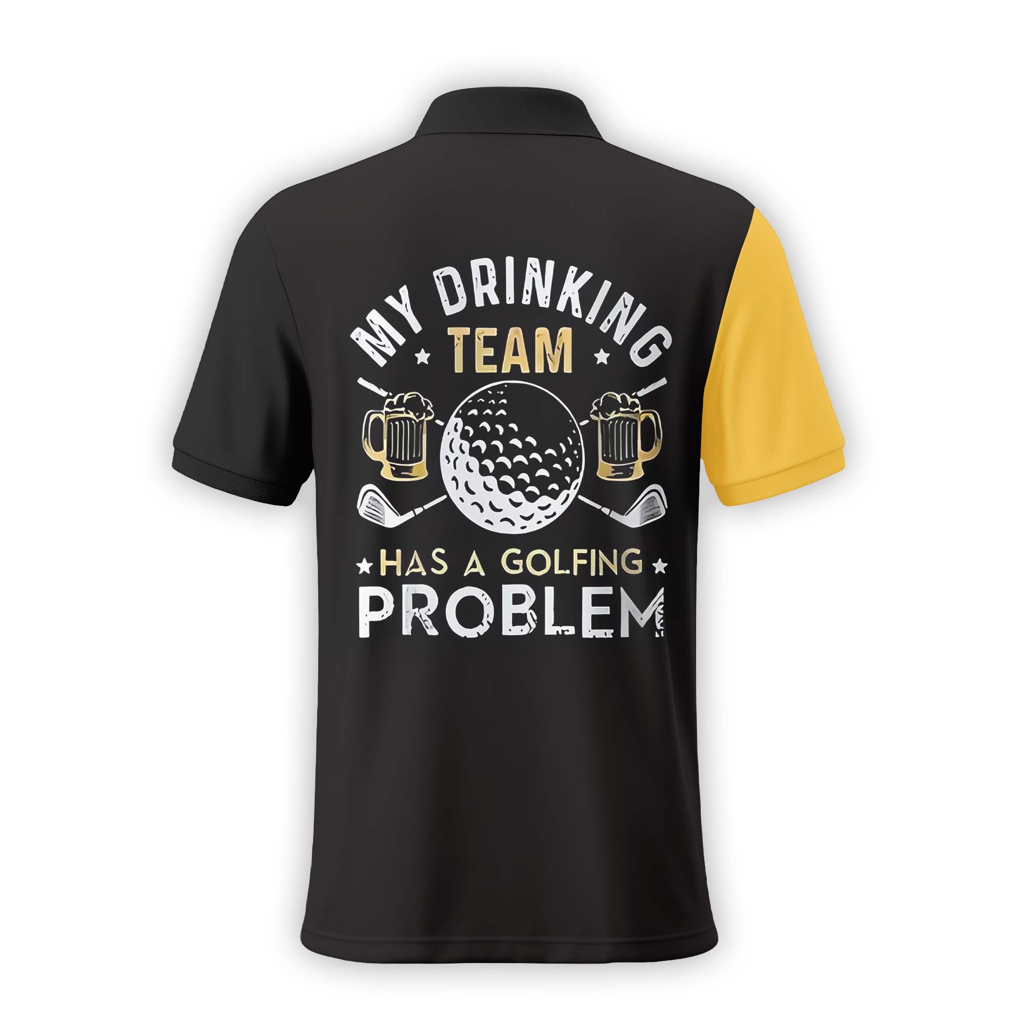 My Drinking Team Has A Golfing Problem Custom Name Golf Polo ShirtGolf Shirt, Gift For Golfers