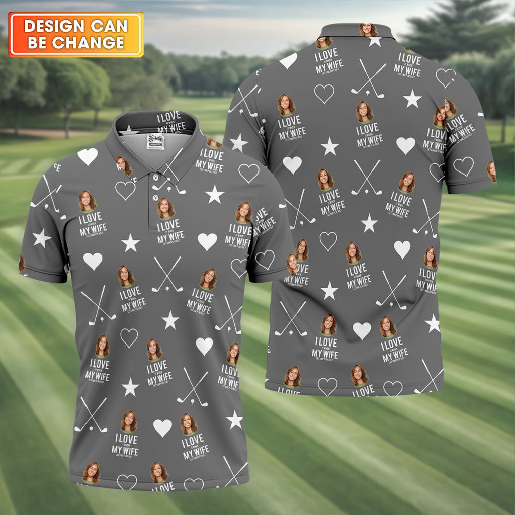 I Love It When My Wife Let's Me Play Golf Grey Fun Golf Shirts For Men, Polo Shirts For Men