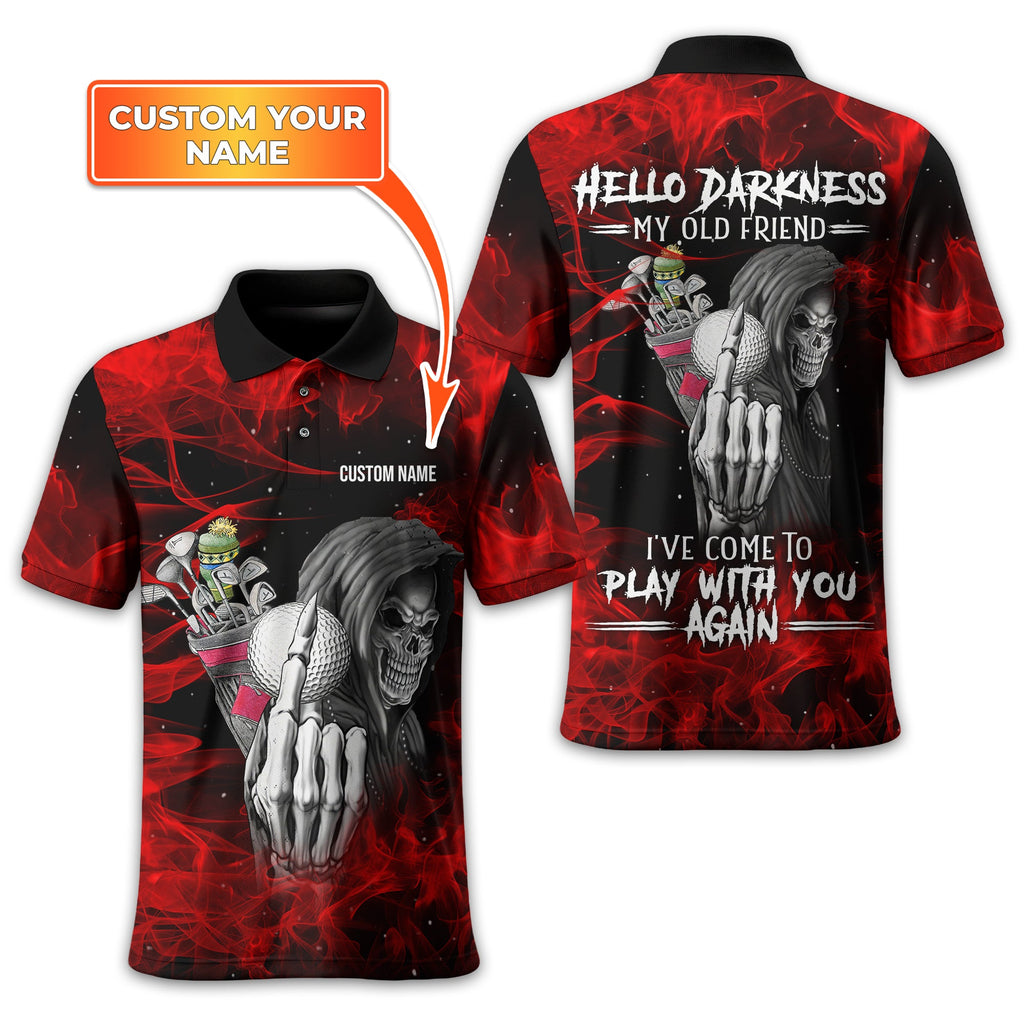 Hello Darkness My Old Friend Personalized Golf Polo ShirtGolf Shirt For Men, Gift For Golfers