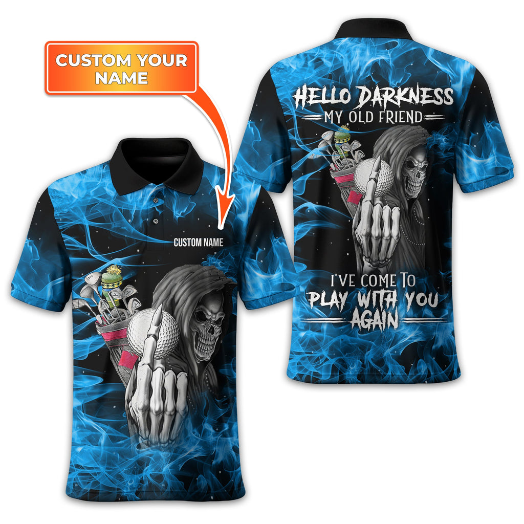 Hello Darkness My Old Friend Personalized Golf Polo ShirtGolf Shirt For Men, Gift For Golfers