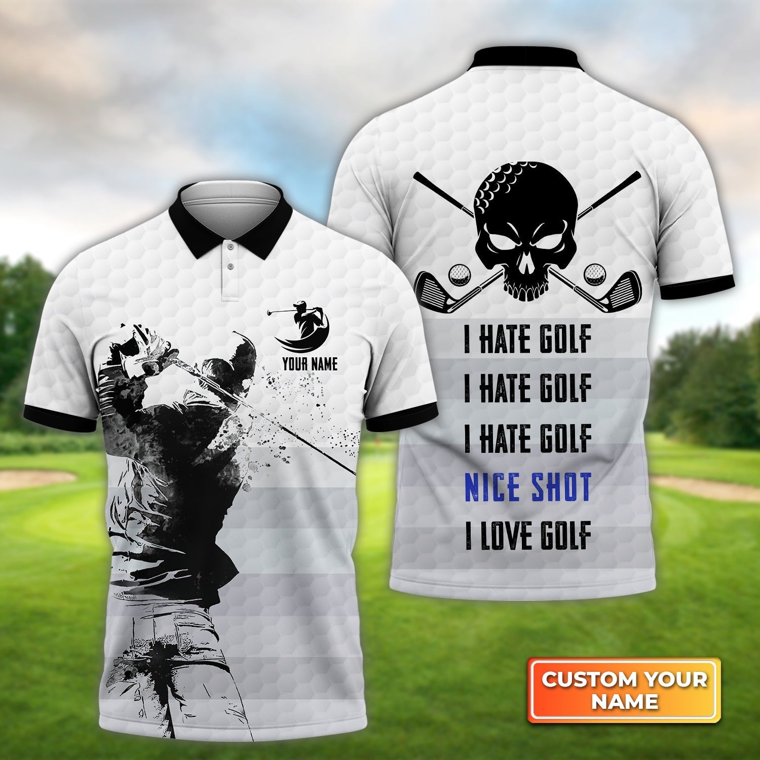 Golf Swing I Hate Golf, Nice Shot - Personalized Name 3D Polo ShirtGolfers