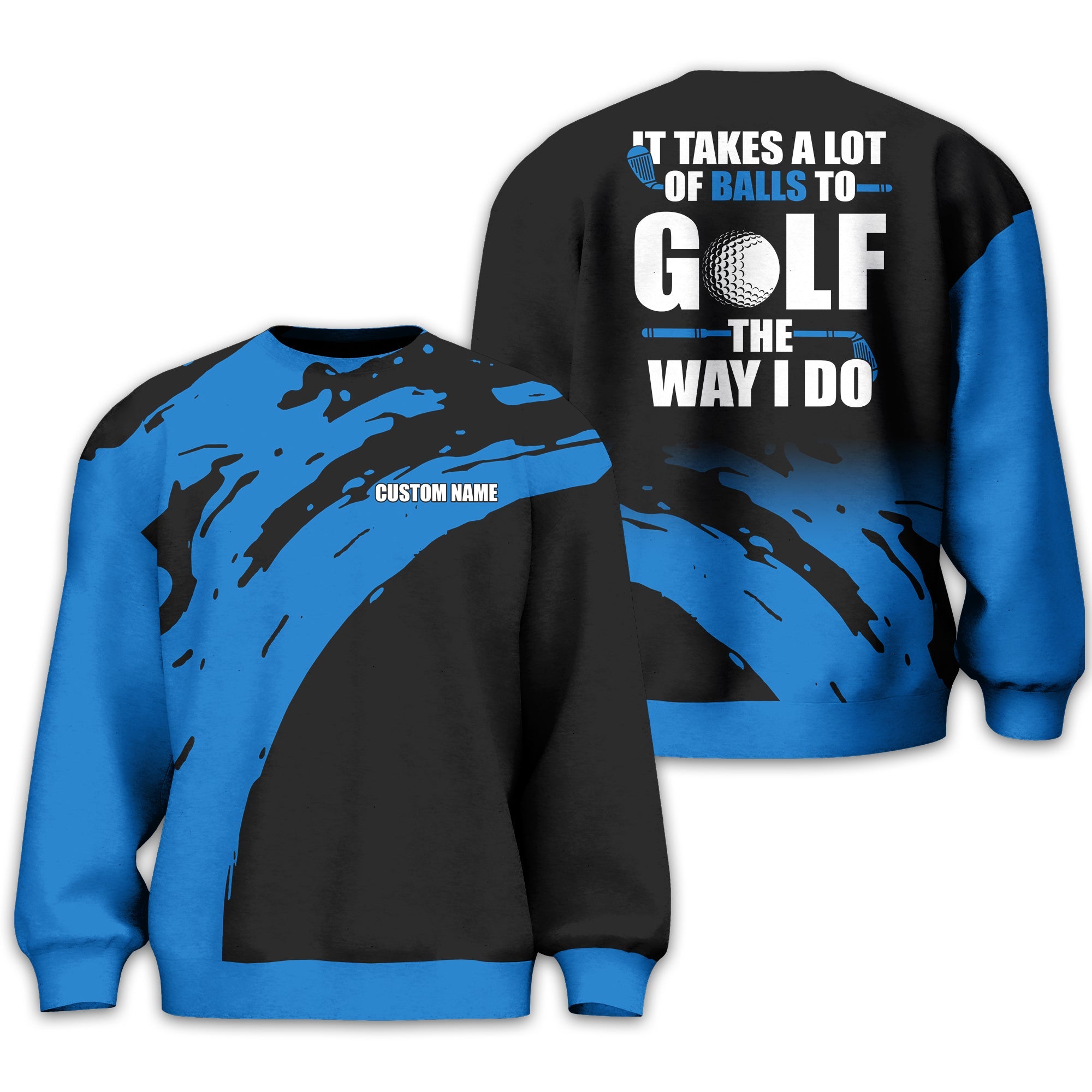 It Takes A Lot Of Balls To Golf The Way I Do Personalized Golf Polo ShirtGolf Shirt For Men, Gift For Golfers