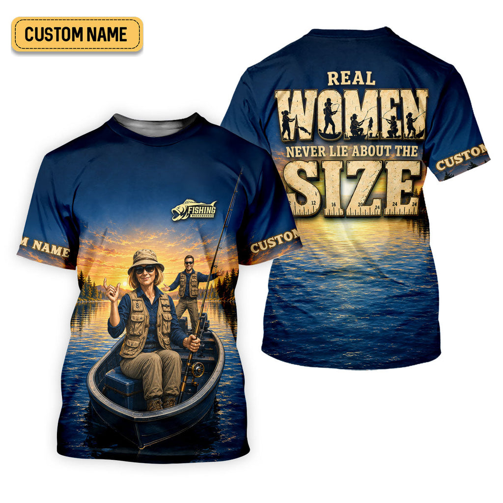 Real Women Never Lie About The Size UPF Shirt, Fishing Shirts For Men, Fishing Apparel