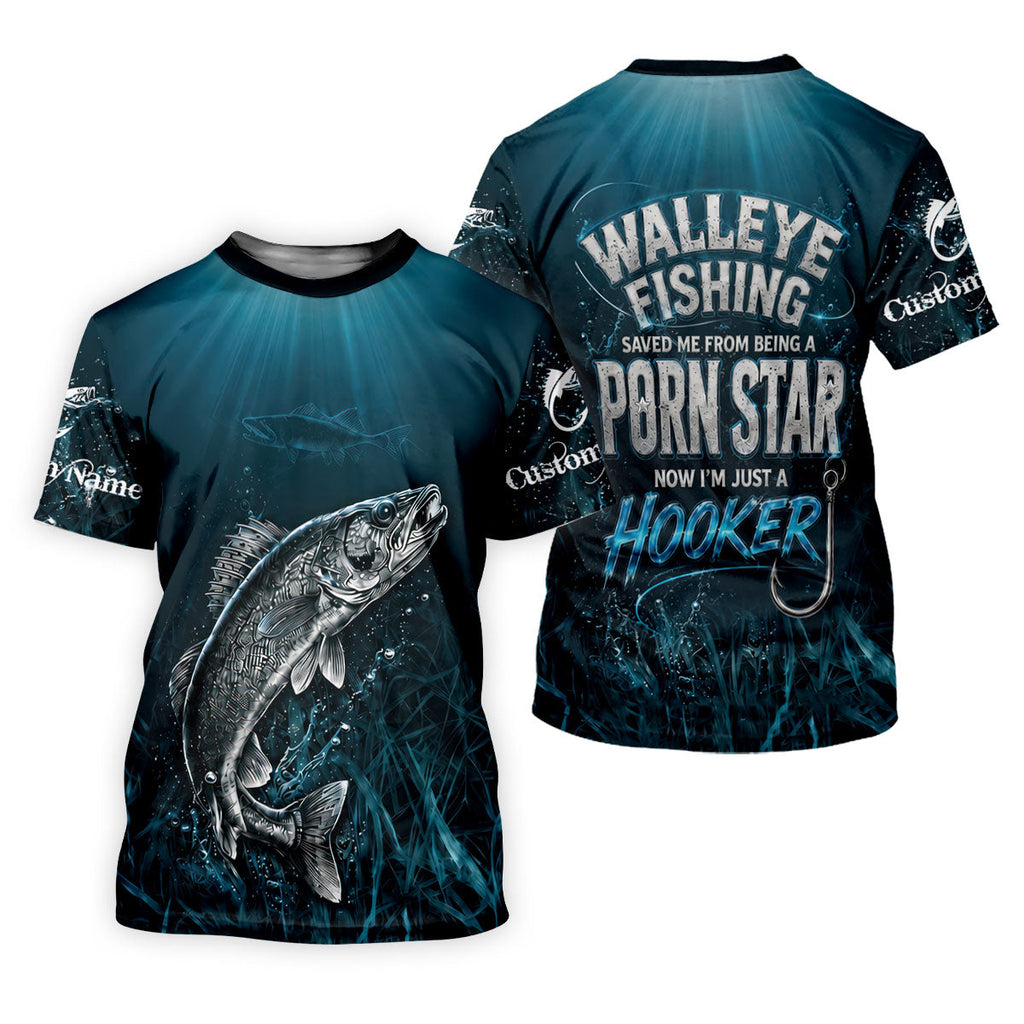 Walleye Fishing Saved Me Now I'm A Hooker UPF Shirt, Womens Fishing Shirt, Fishing Shirts