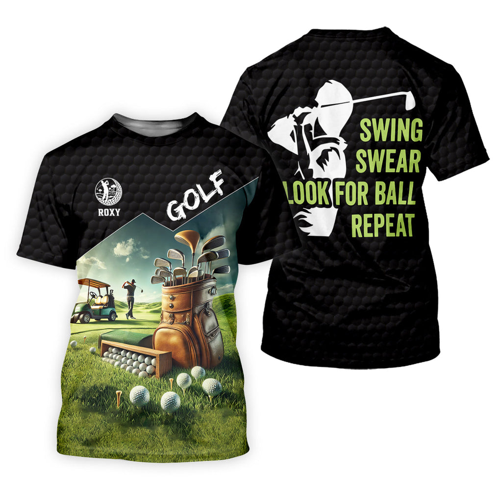 Swing Swear Look For Ball Repeat Funny Golf Shirt, Custom Golf Shirts, Golf Shirts For Men