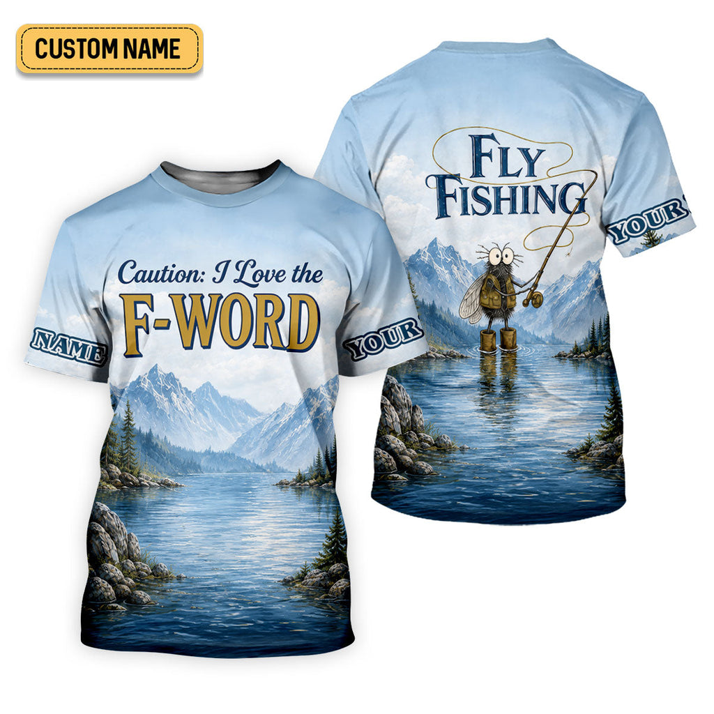 Caution I Love The F-Word Fly Fishing UPF Shirt, Womens Fishing Shirt, Fly Fishing Shirt