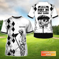 If I Die Bury Me With My Golf Clubs Golf - Personalized Name 3D Tshirt Gift For Golfer