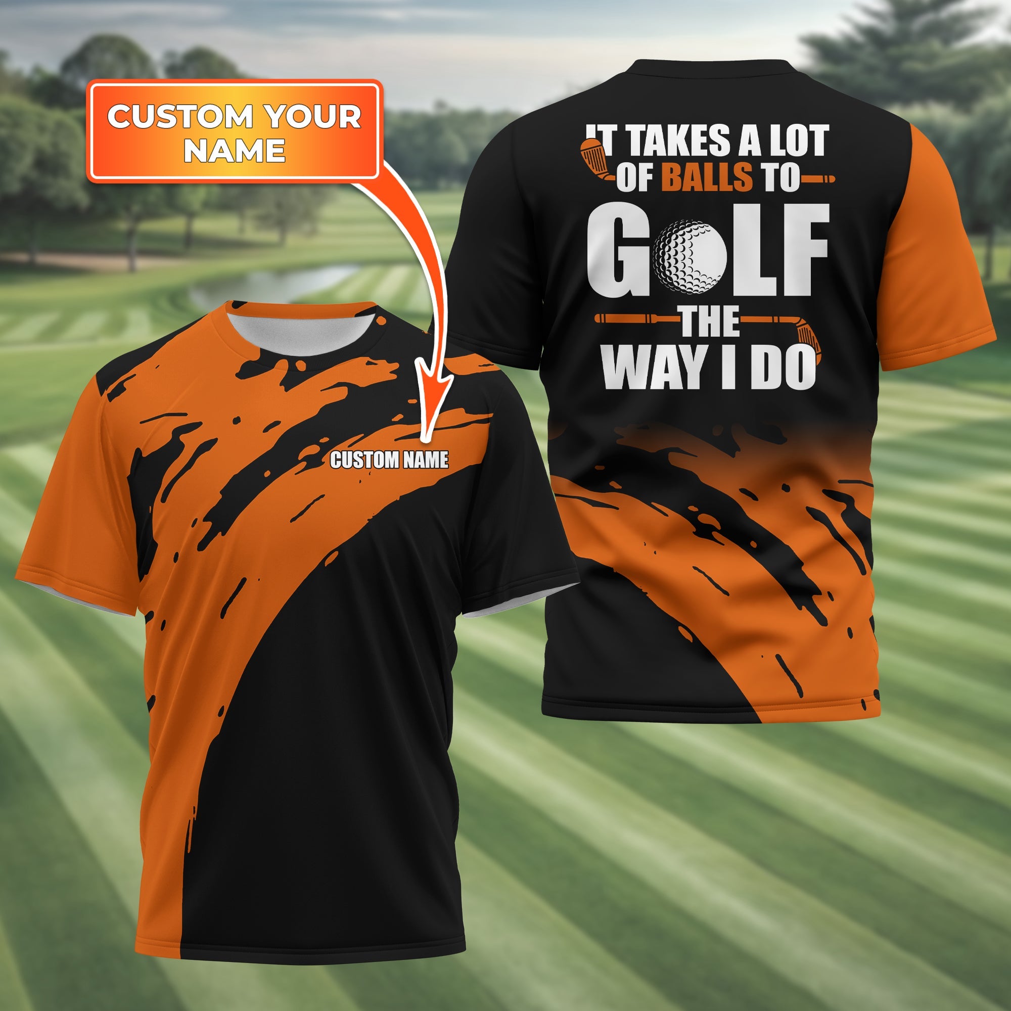 It Takes A Lot Of Balls To Golf The Way I Do Personalized Golf Polo ShirtGolf Shirt For Men, Gift For Golfers