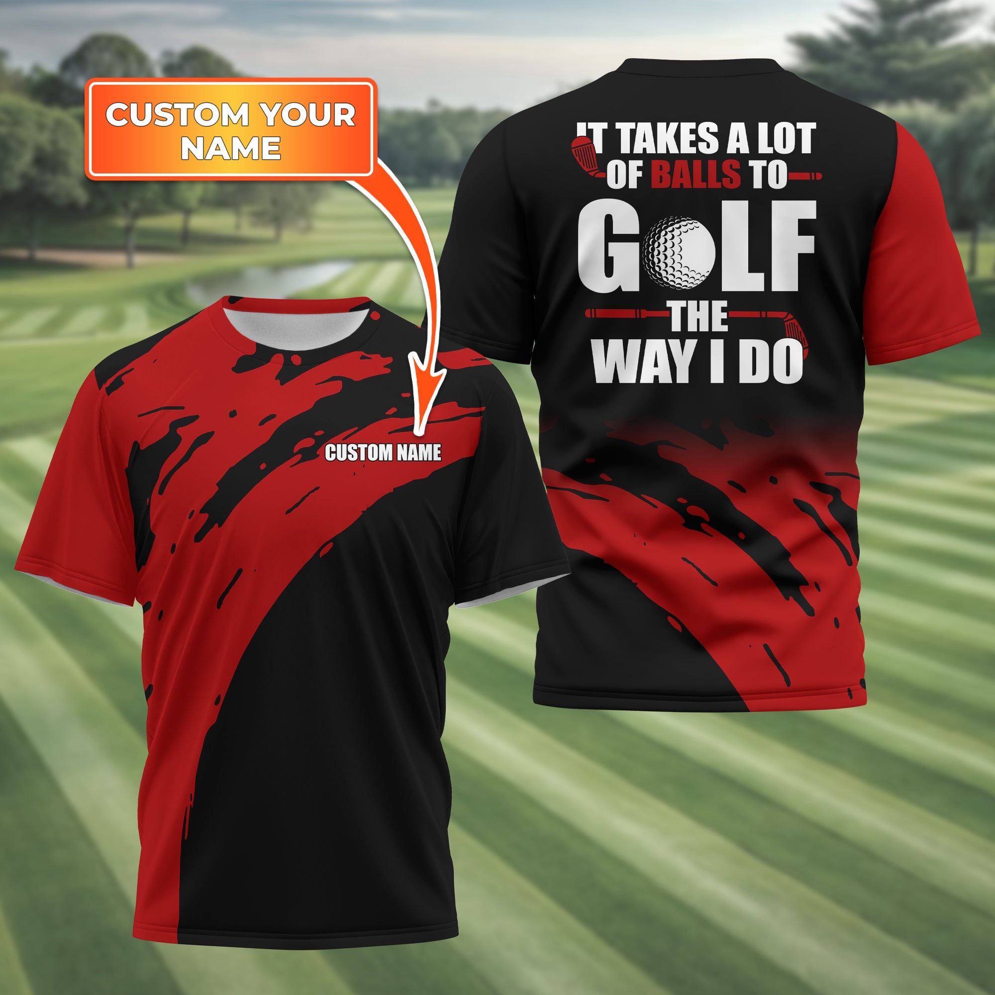It Takes A Lot Of Balls To Golf The Way I Do Personalized Golf Polo ShirtGolf Shirt For Men, Gift For Golfers