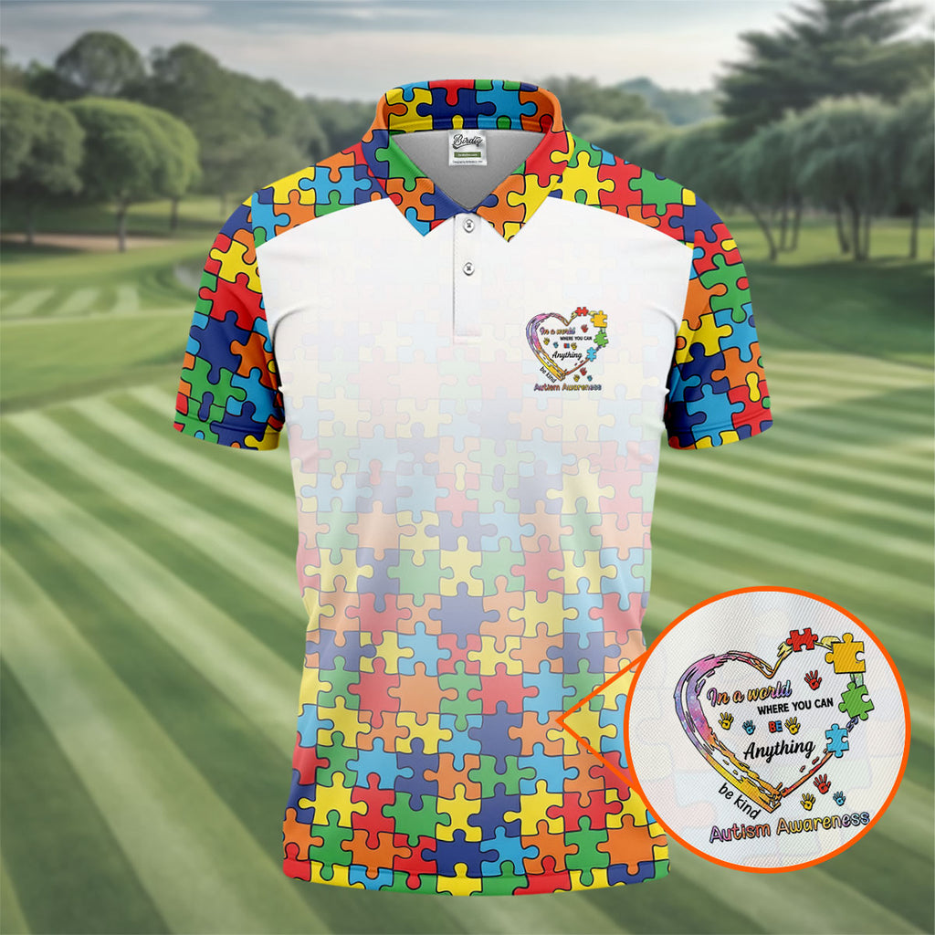 In A World Where You Can Be Anything Be Kind Autism Awareness Puzzle Pattern White Fade Golf Shirts For Men