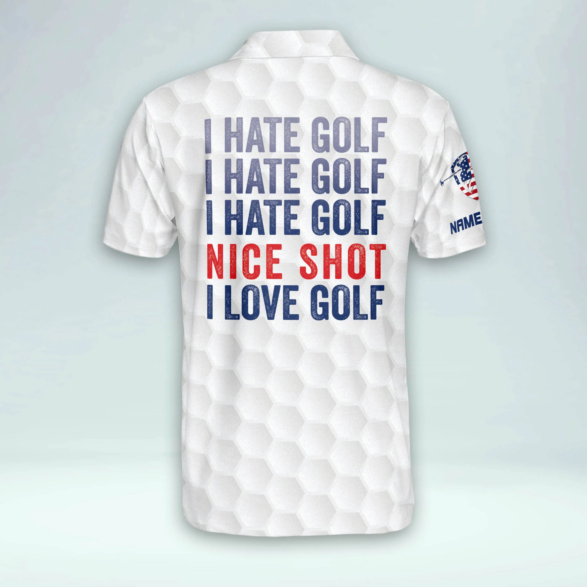I Hate Golf Nice Short I Love Golf USA Flag Custom Golf Polo Shirts, Golf Gift For Men, Golfing Apparel