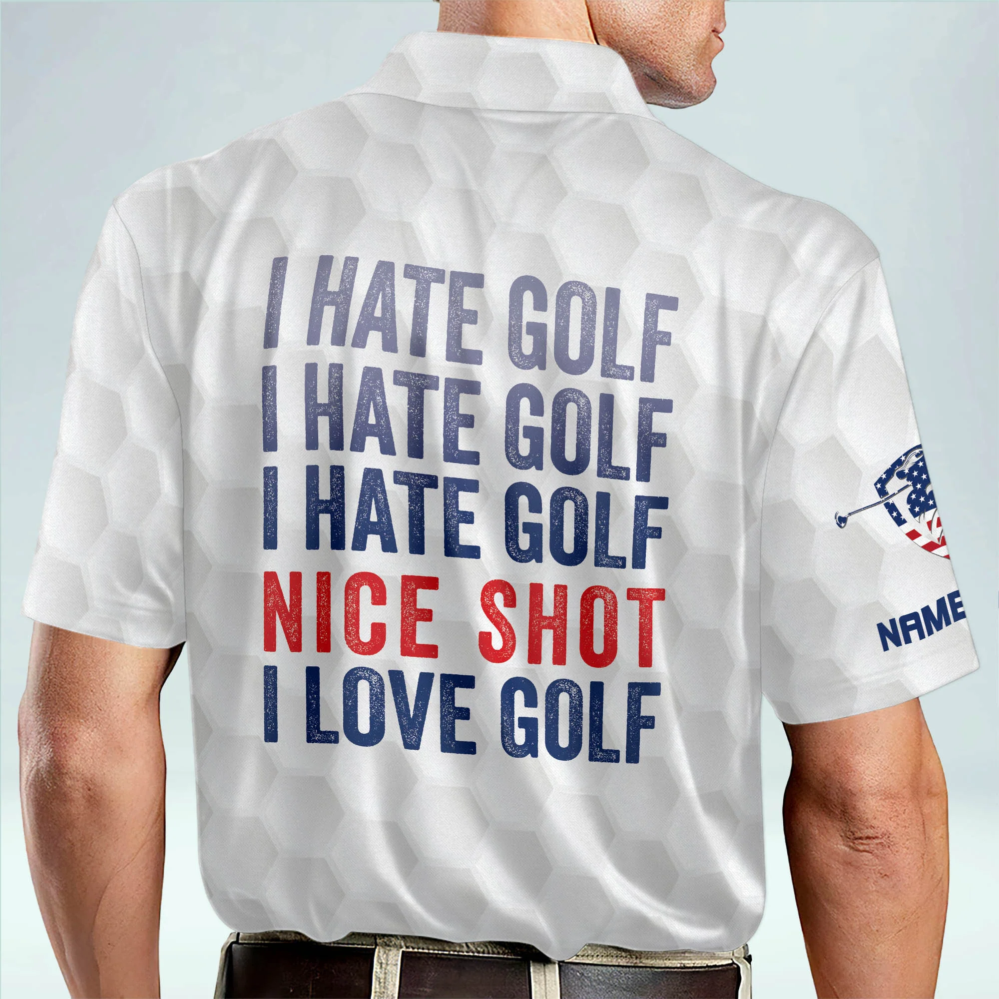 I Hate Golf Nice Short I Love Golf USA Flag Custom Golf Polo Shirts, Golf Gift For Men, Golfing Apparel